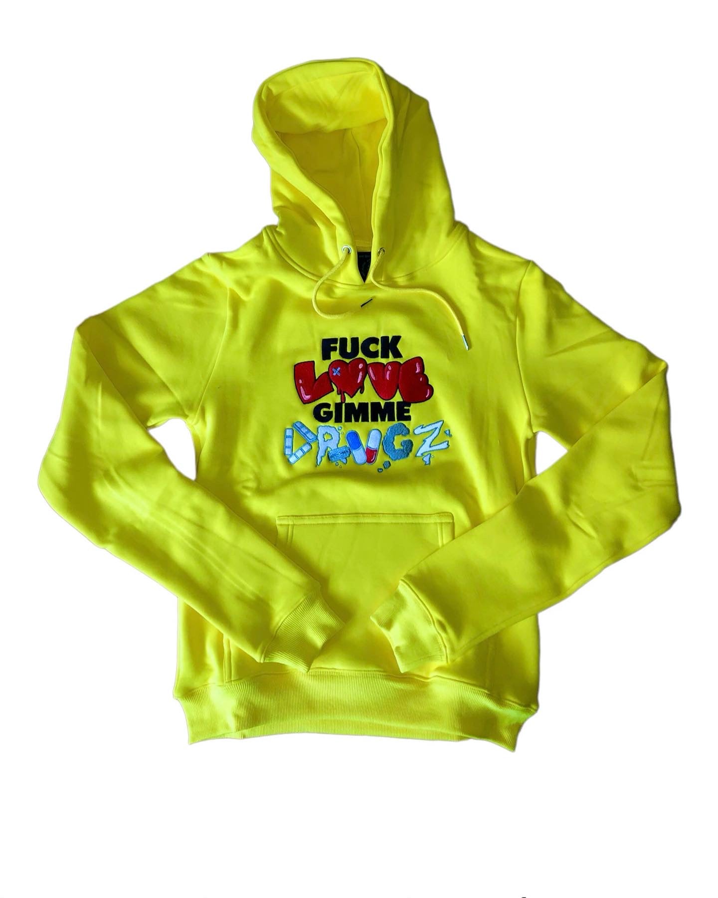 Fuck Love Give Me Drugs Limited Edition Hoodies